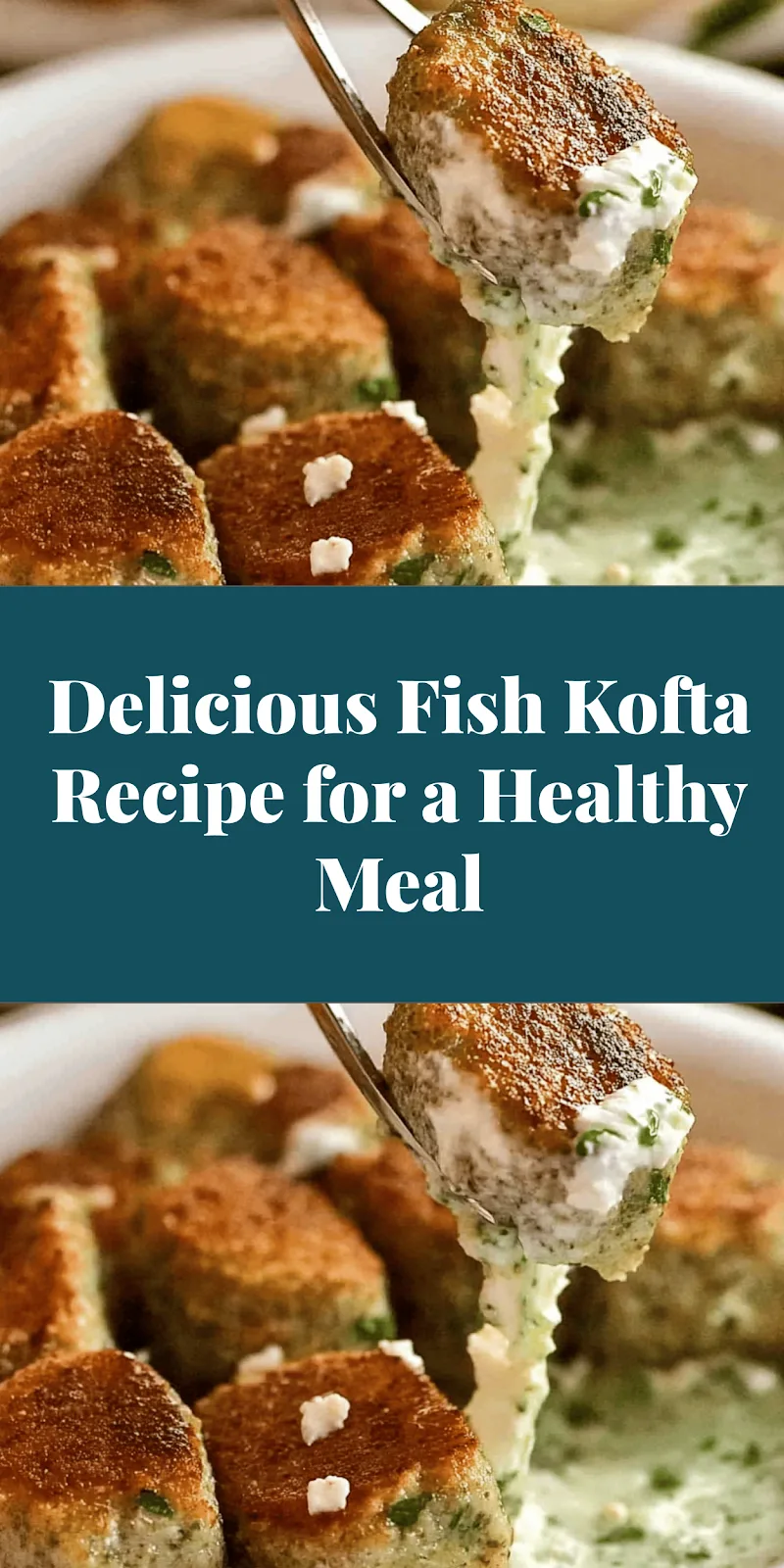 Delicious Fish Kofta Recipe for a Healthy Meal
