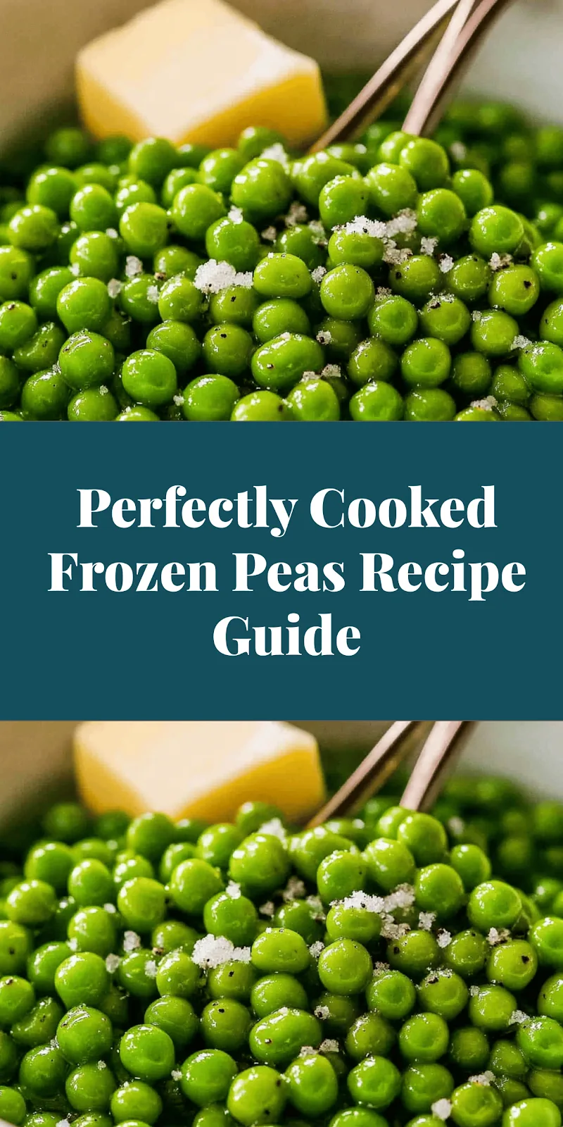 Perfectly Cooked Frozen Peas Recipe Guide