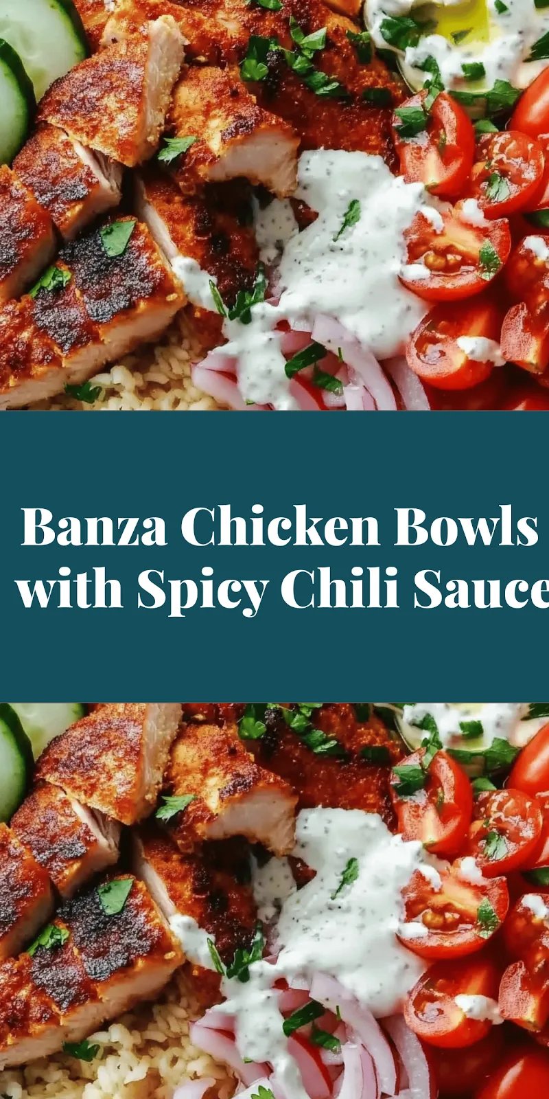 Banza Chicken Bowls with Spicy Chili Sauce