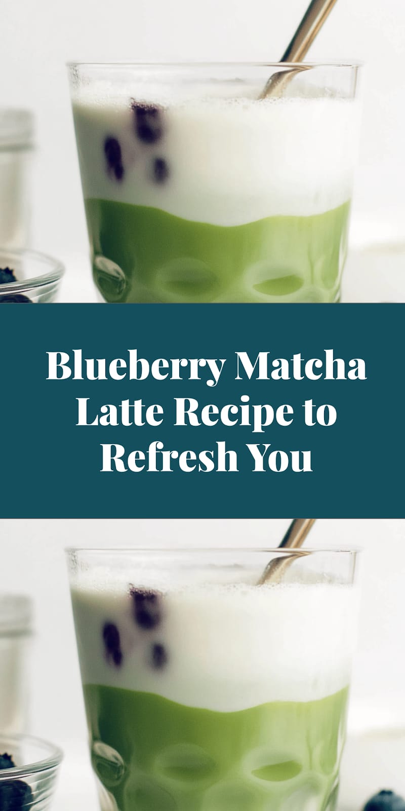 Blueberry Matcha Latte Recipe to Refresh You