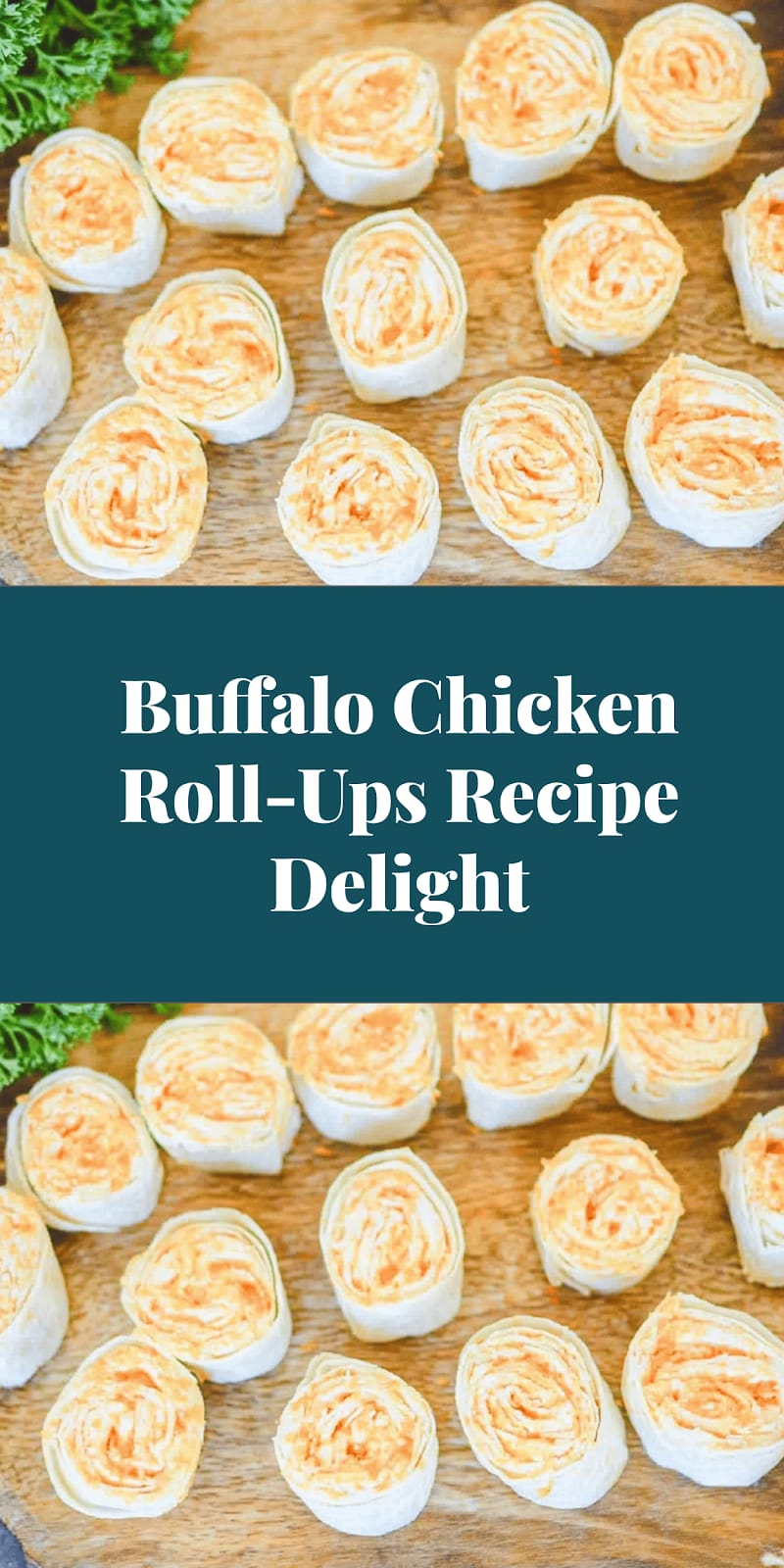 Buffalo Chicken Roll-Ups Recipe Delight