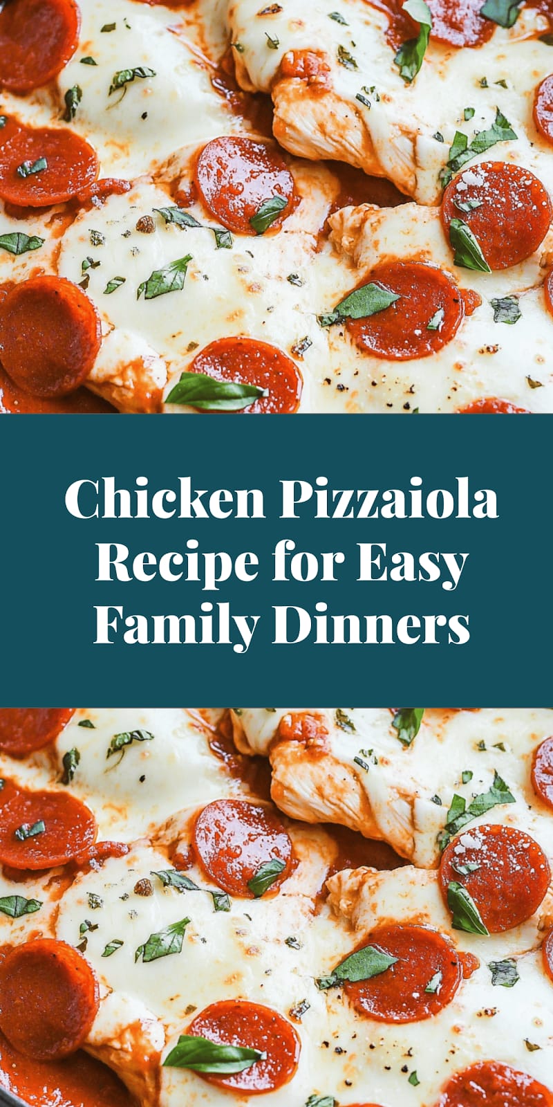 Chicken Pizzaiola Recipe for Easy Family Dinners