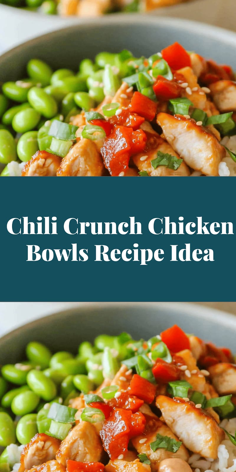 Chili Crunch Chicken Bowls Recipe Idea