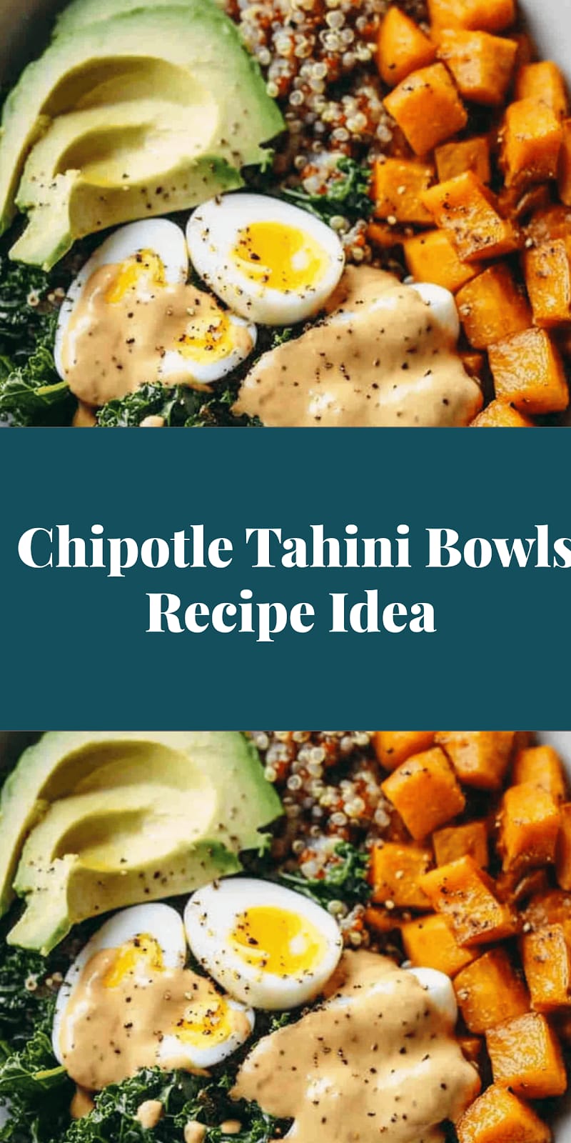 Chipotle Tahini Bowls Recipe Idea