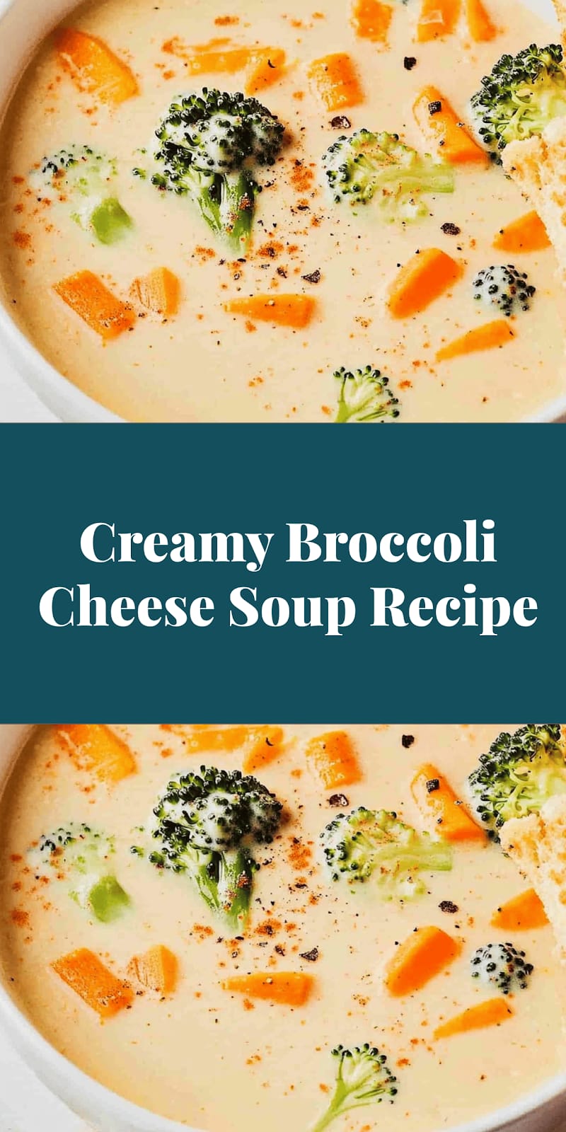 Creamy Broccoli Cheese Soup Recipe