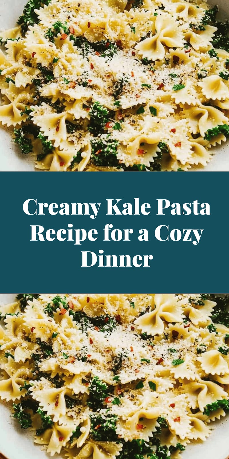 Creamy Kale Pasta Recipe for a Cozy Dinner