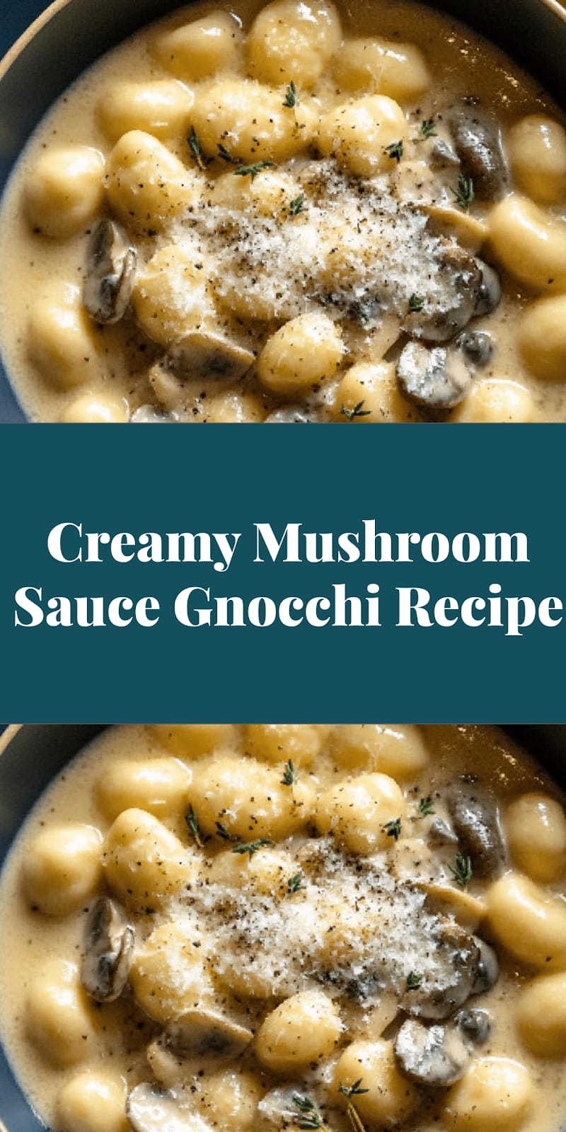 Creamy Mushroom Sauce Gnocchi Recipe