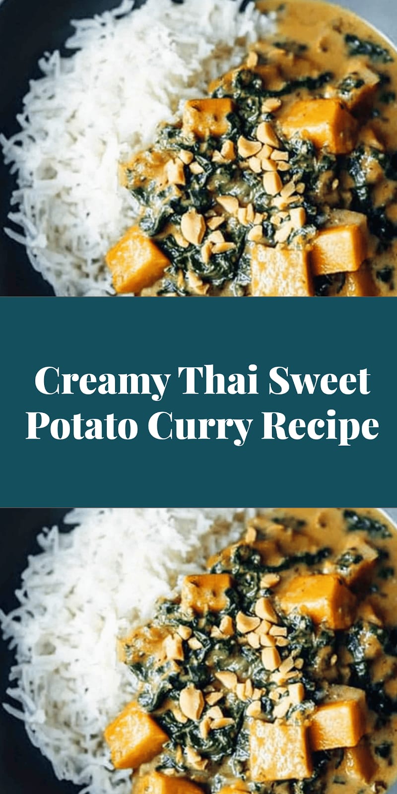 Creamy Thai Sweet Potato Curry Recipe