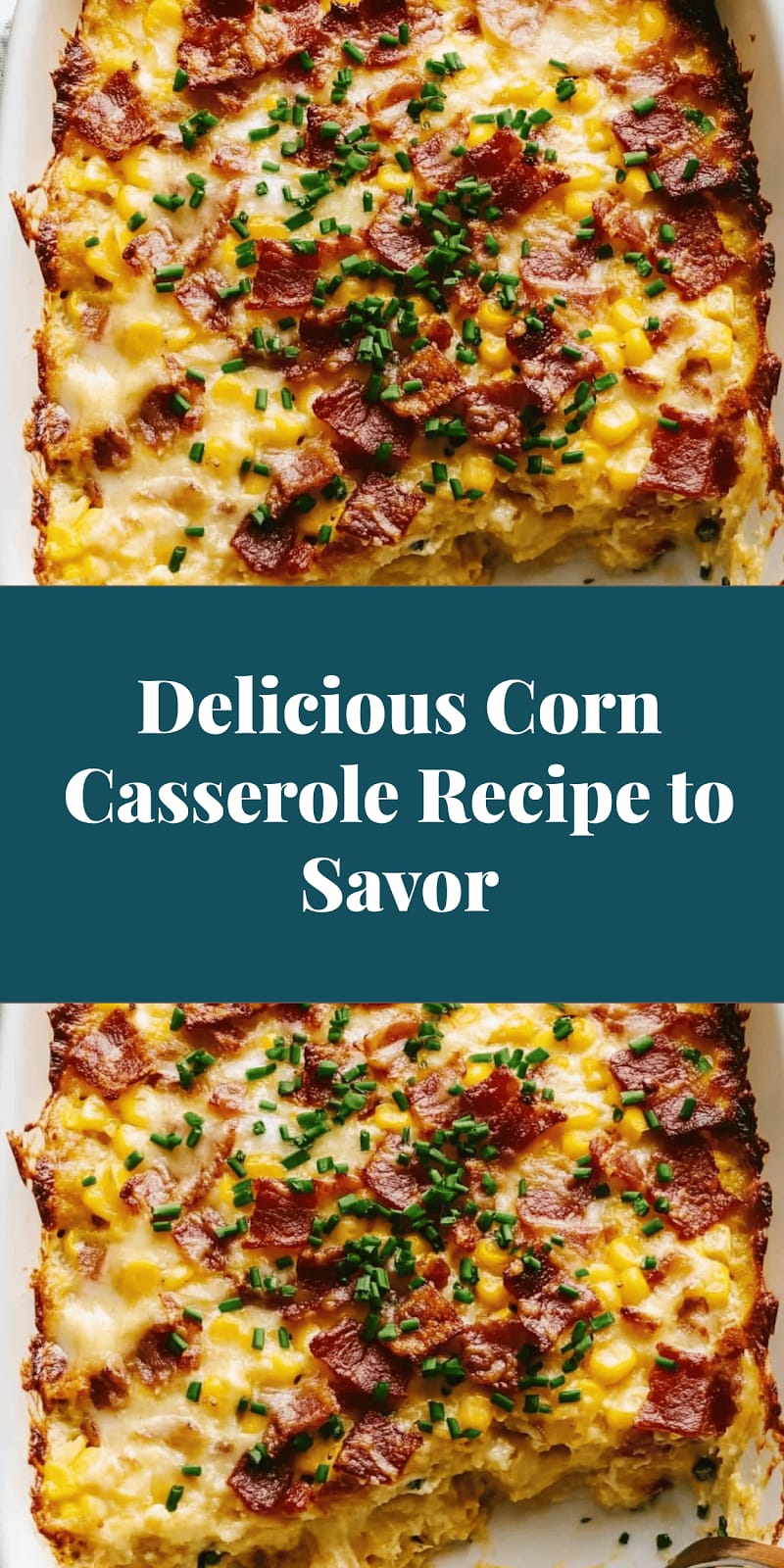 Delicious Corn Casserole Recipe to Savor