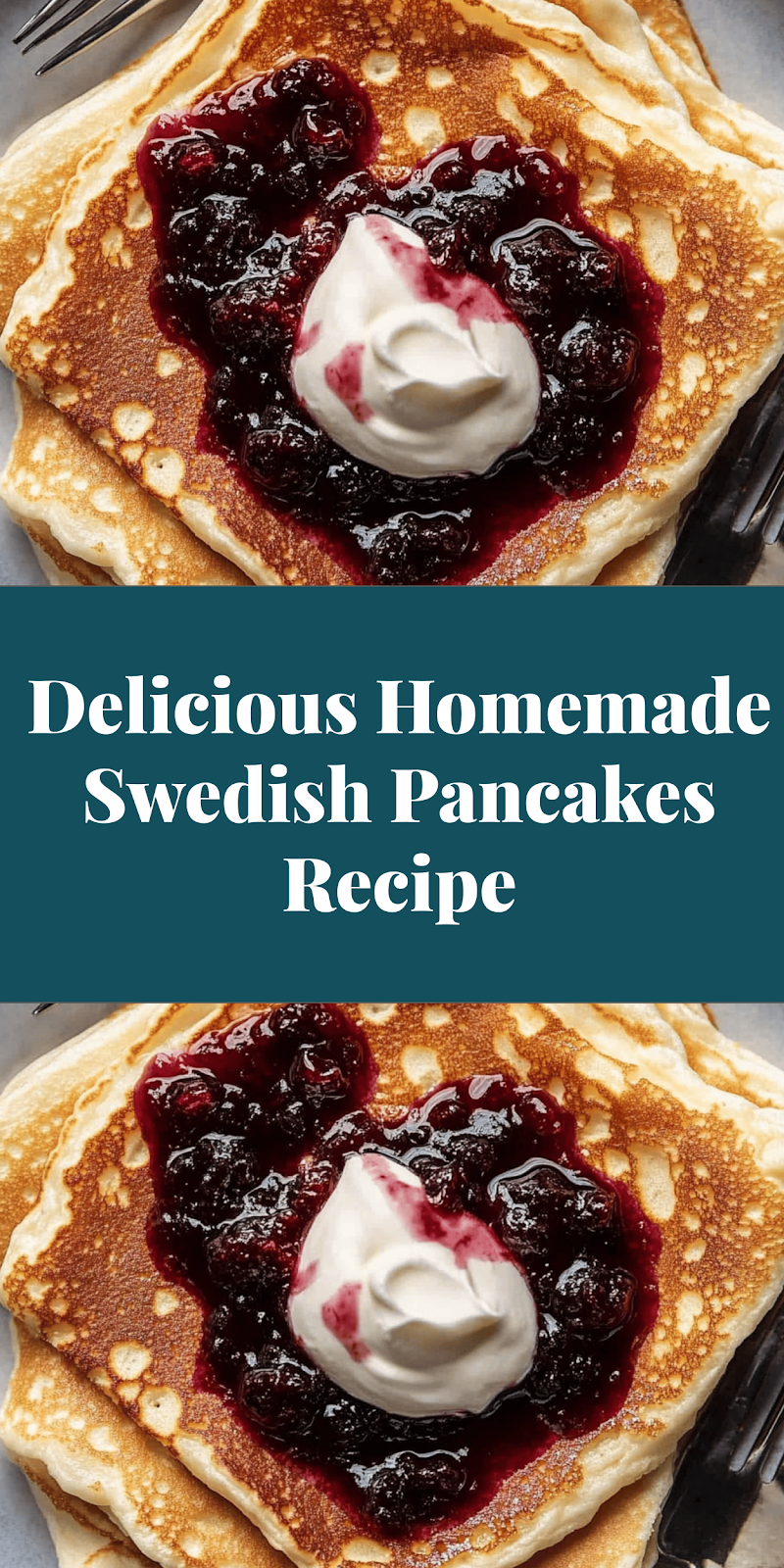 Delicious Homemade Swedish Pancakes Recipe