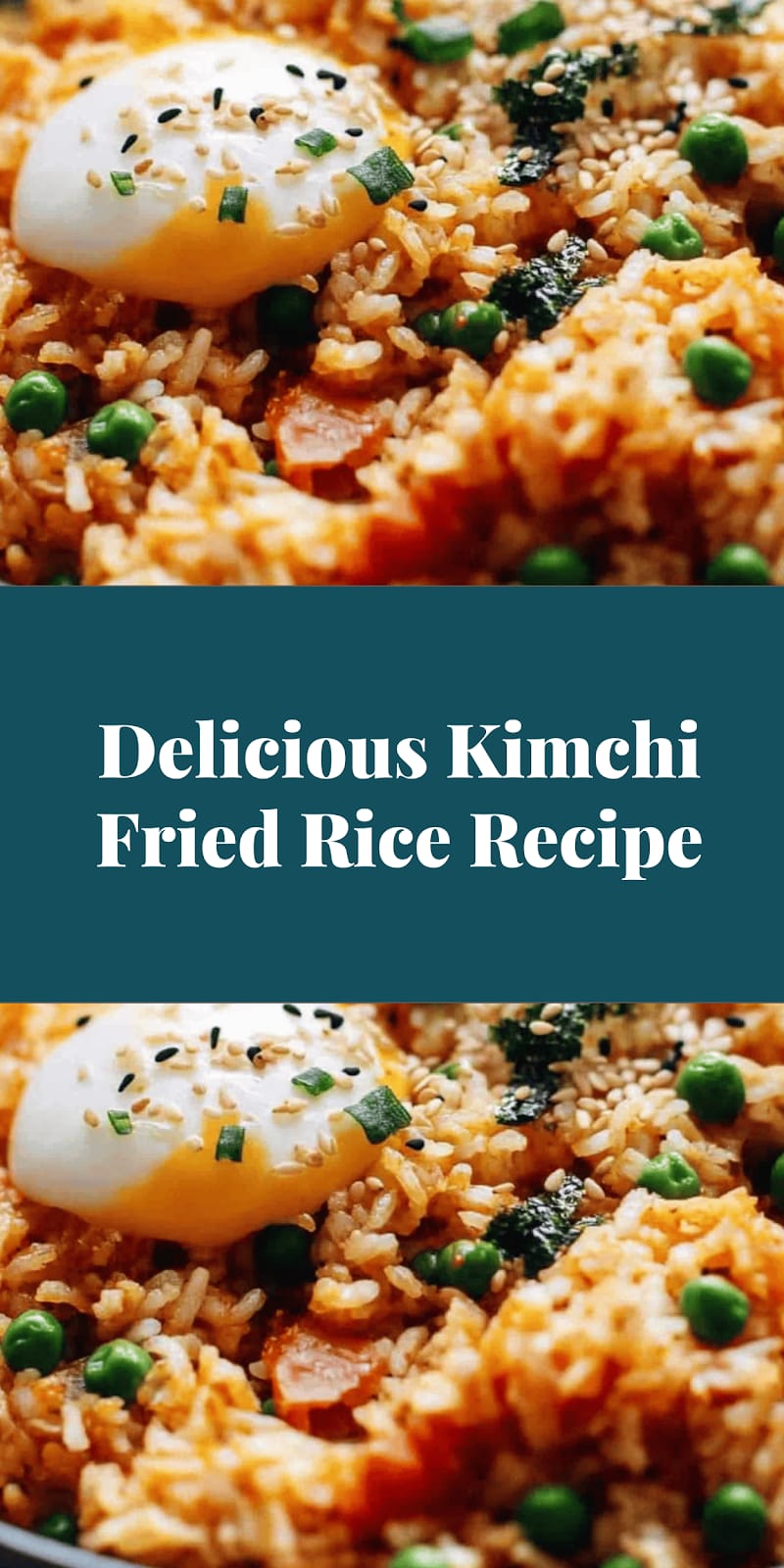 Delicious Kimchi Fried Rice Recipe