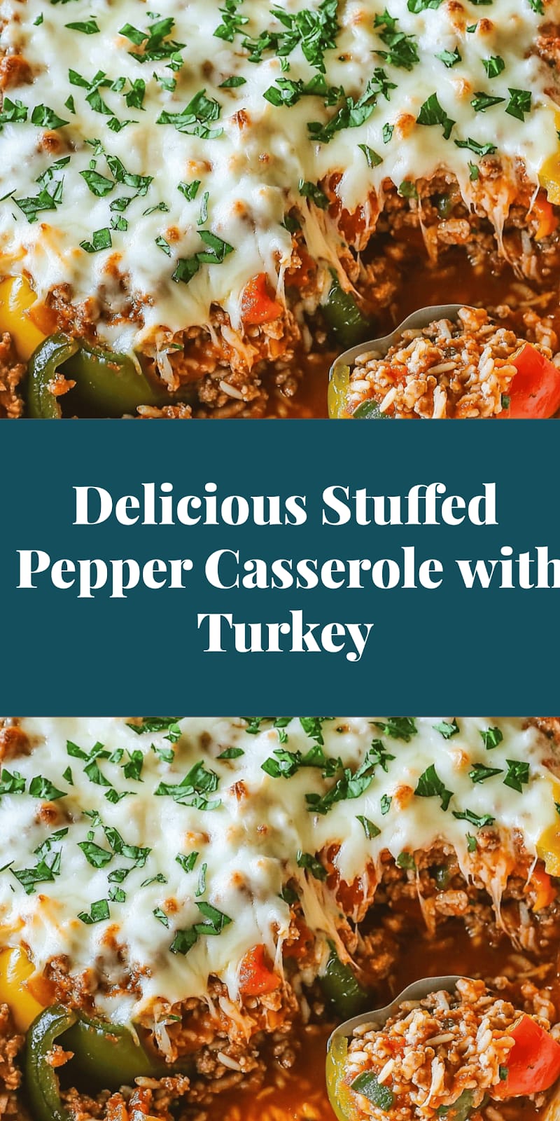 Delicious Stuffed Pepper Casserole with Turkey