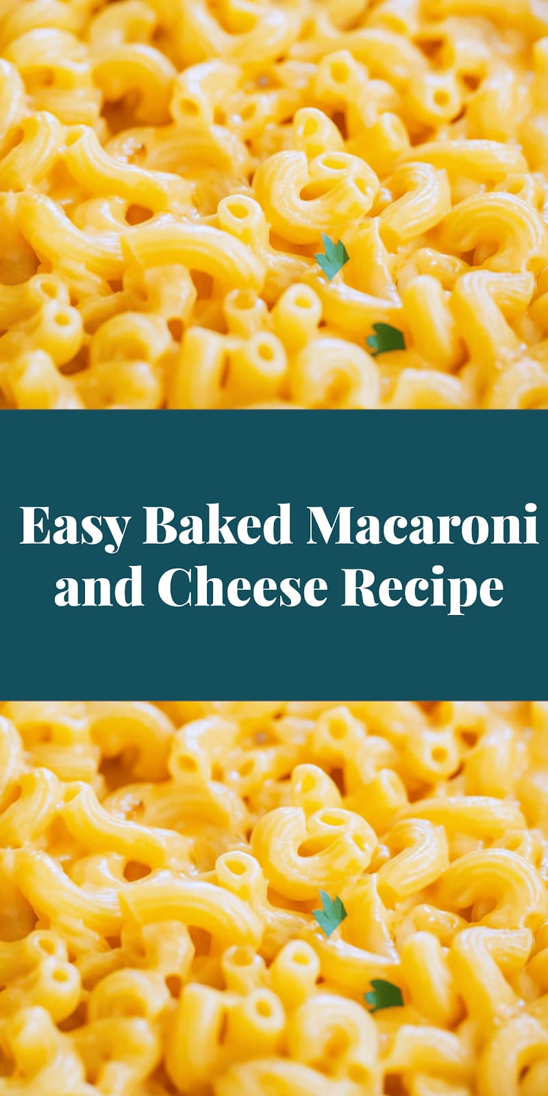 Easy Baked Macaroni and Cheese Recipe
