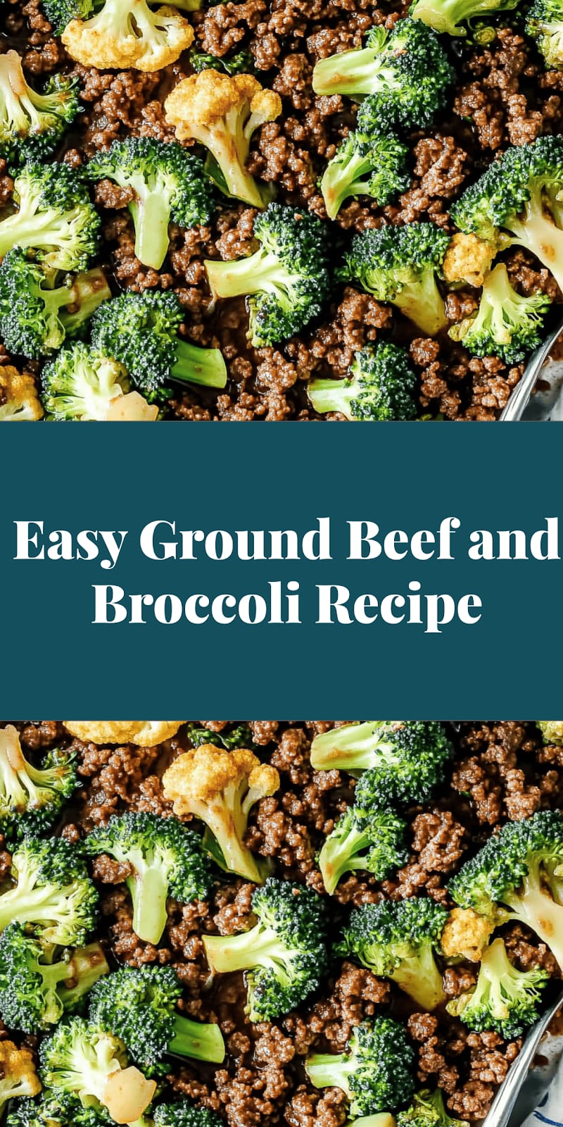 Easy Ground Beef and Broccoli Recipe
