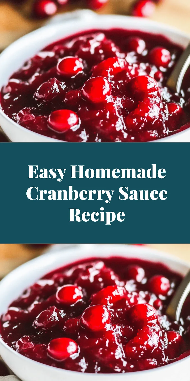 Easy Homemade Cranberry Sauce Recipe