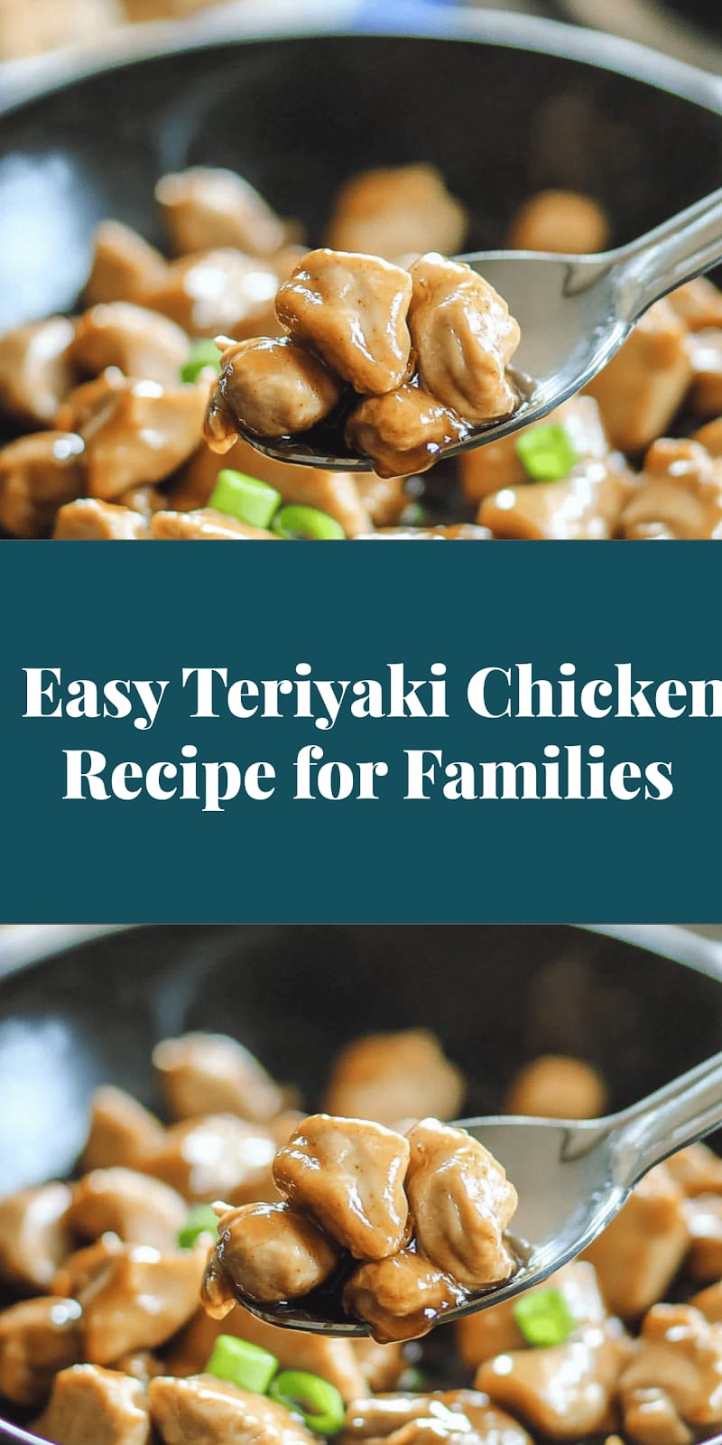 Easy Teriyaki Chicken Recipe for Families