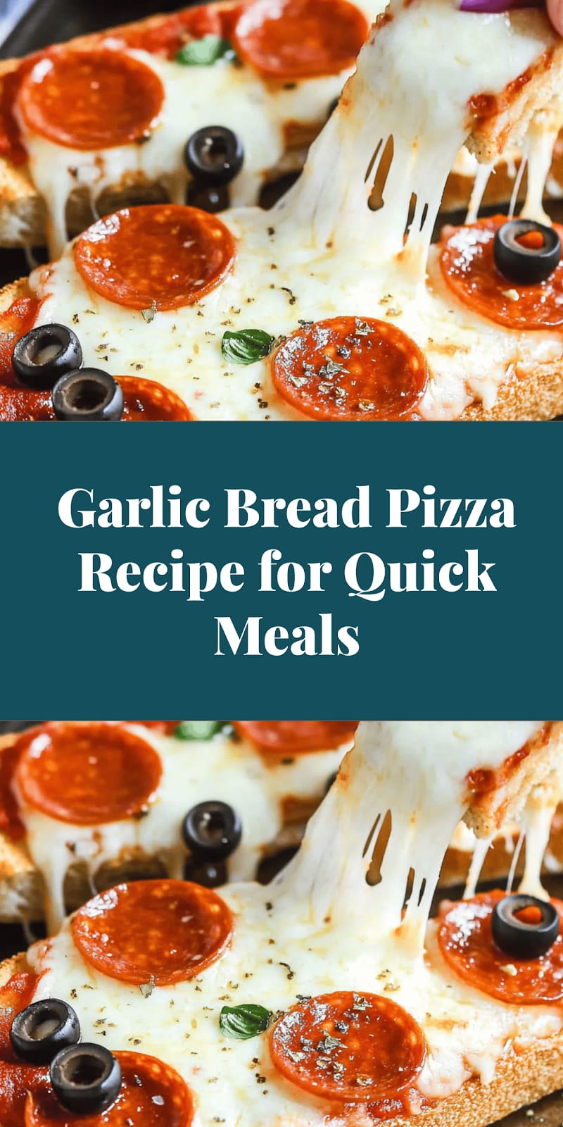 Garlic Bread Pizza Recipe for Quick Meals