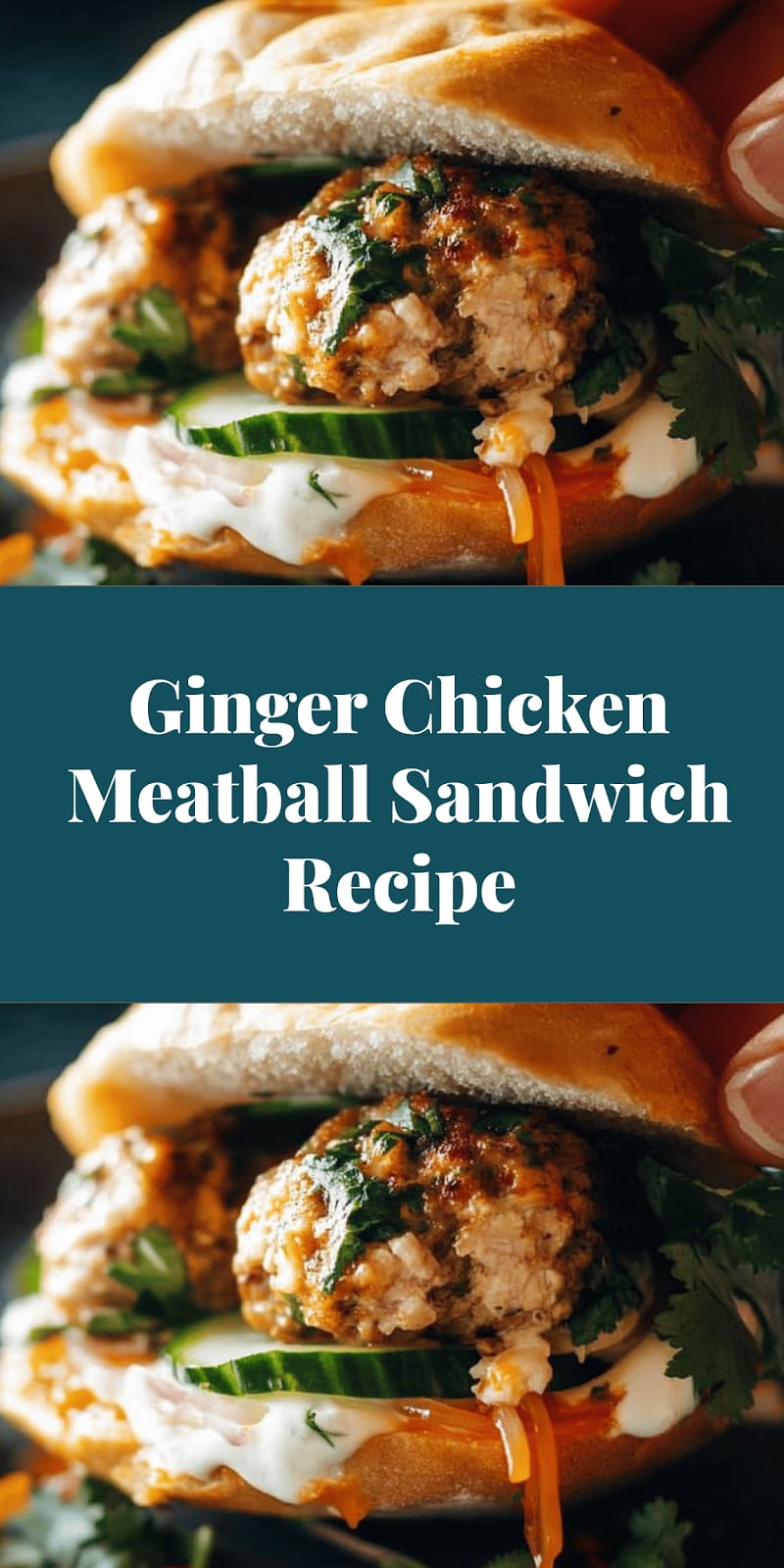 Ginger Chicken Meatball Sandwich Recipe