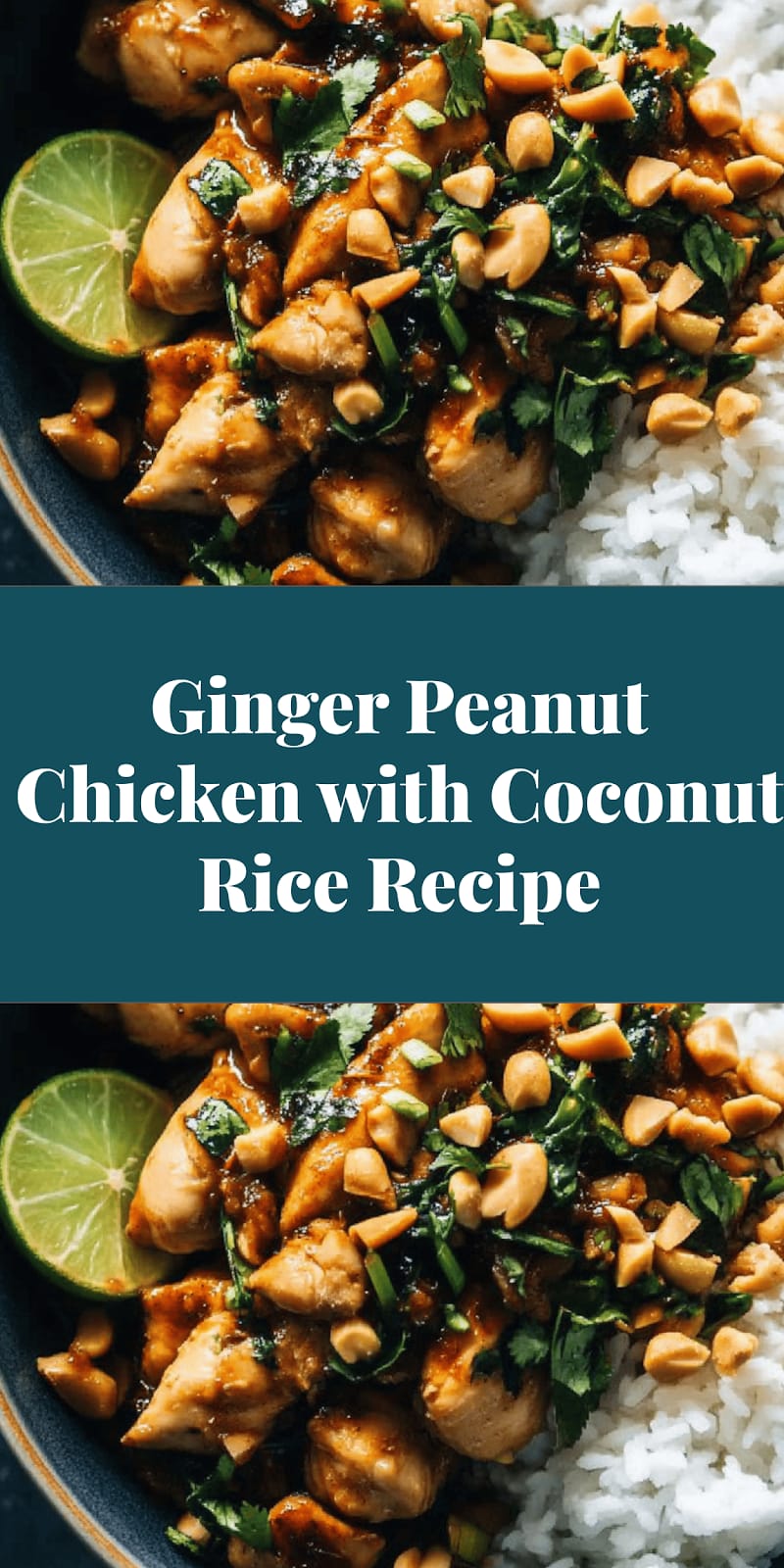 Ginger Peanut Chicken with Coconut Rice Recipe