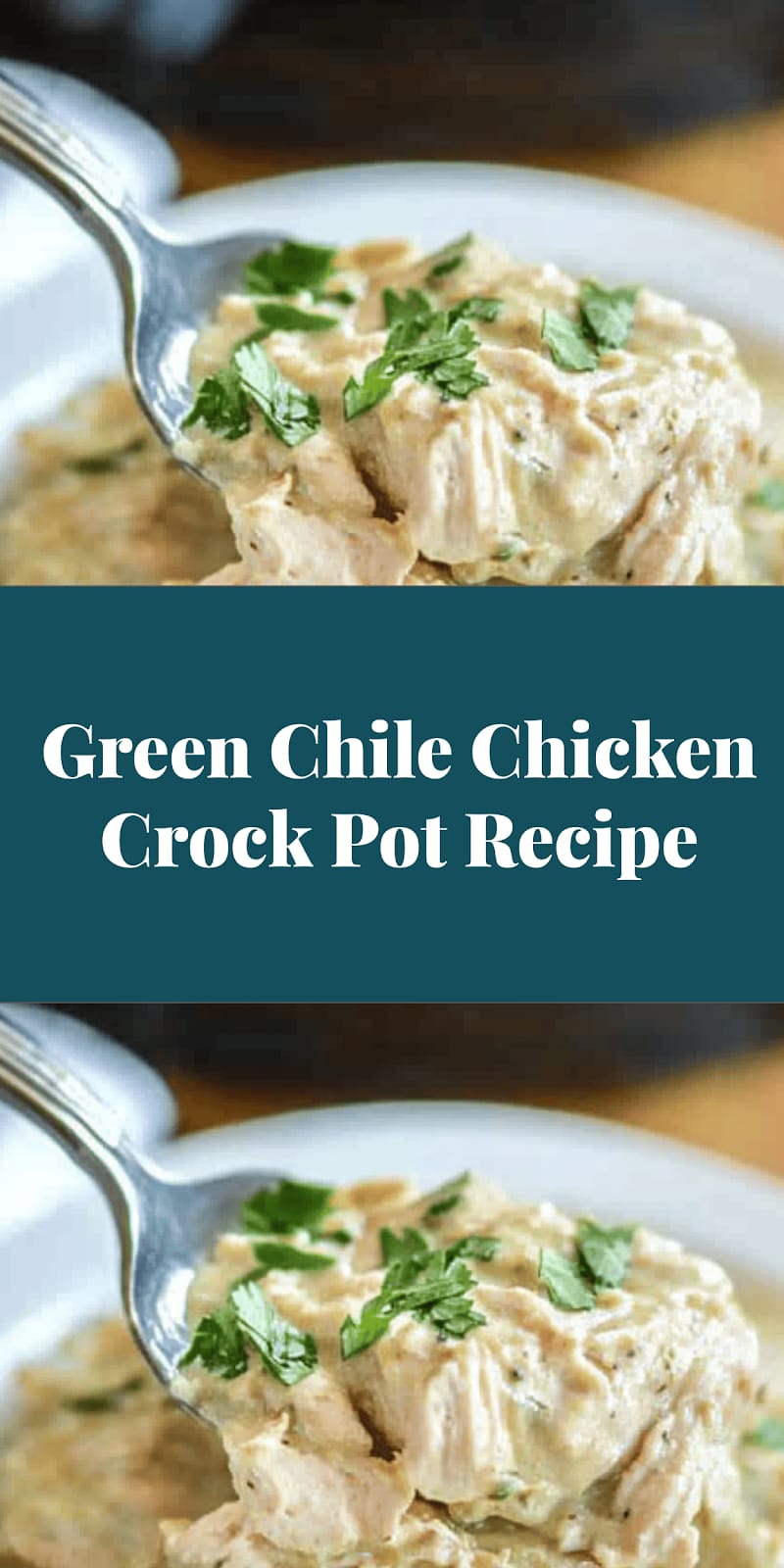Green Chile Chicken Crock Pot Recipe