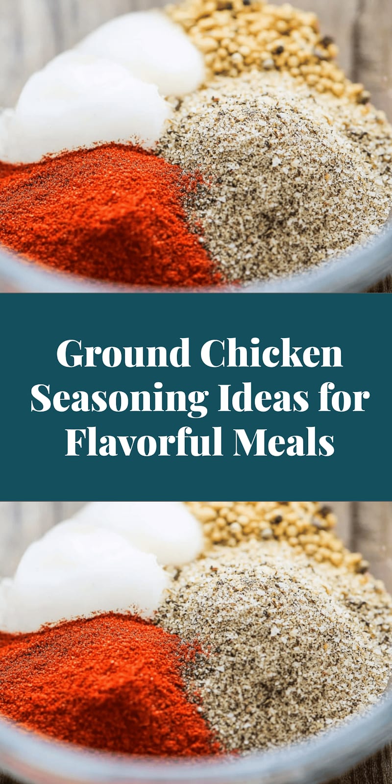 Ground Chicken Seasoning Ideas for Flavorful Meals