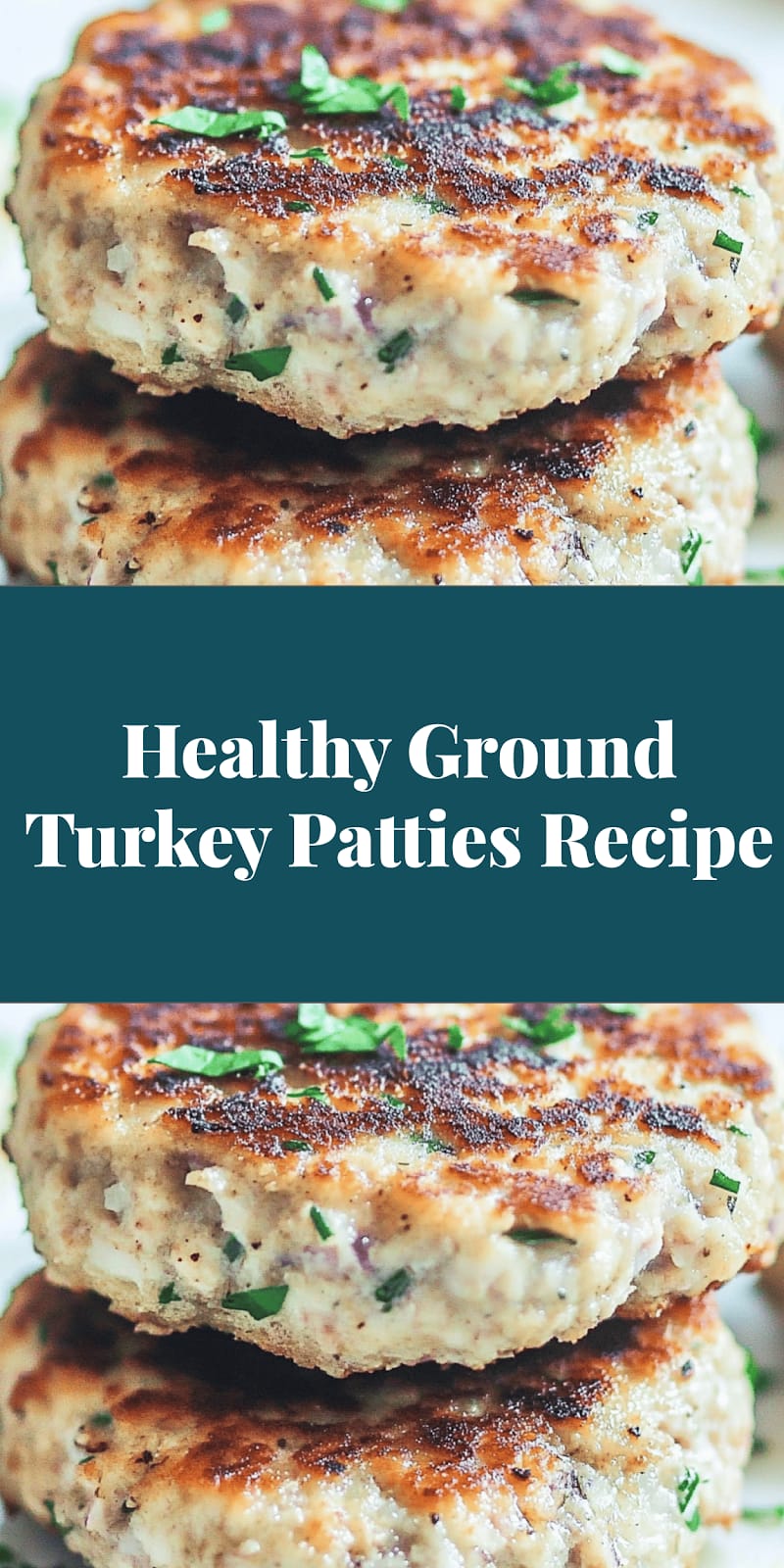 Healthy Ground Turkey Patties Recipe