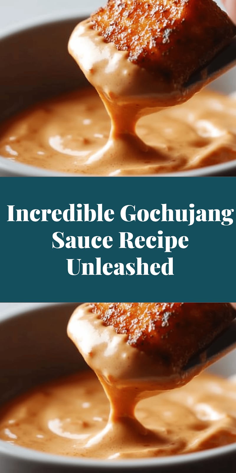 Incredible Gochujang Sauce Recipe Unleashed