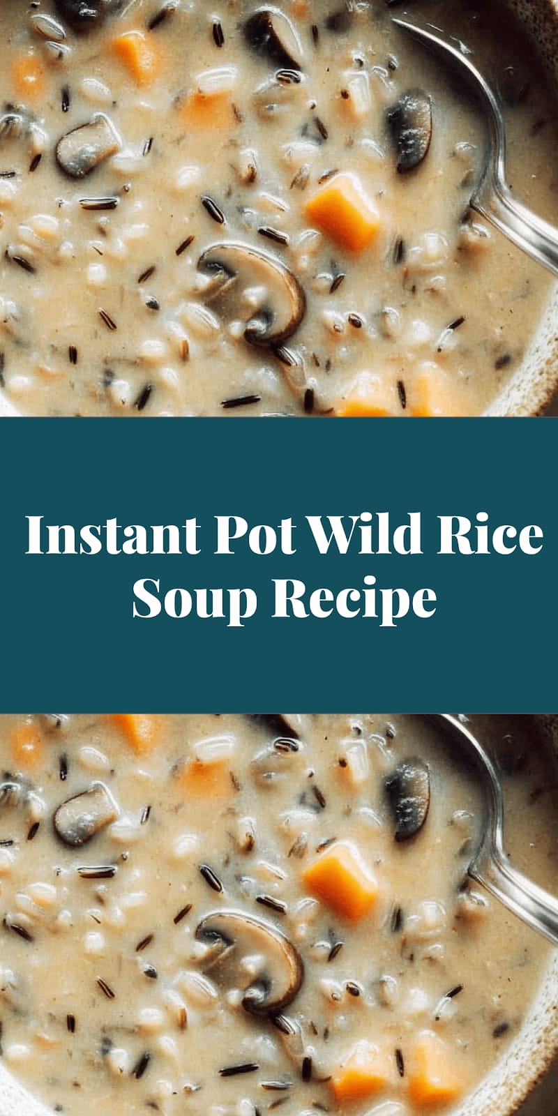 Instant Pot Wild Rice Soup Recipe