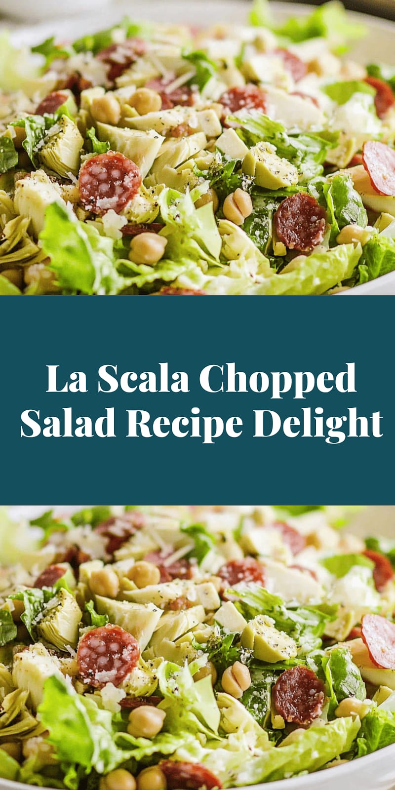 La Scala Chopped Salad Recipe Delight