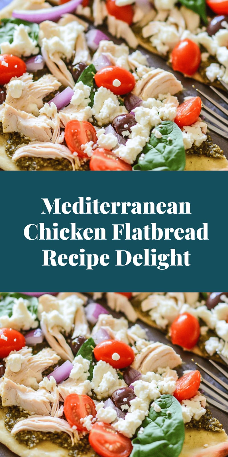 Mediterranean Chicken Flatbread Recipe Delight
