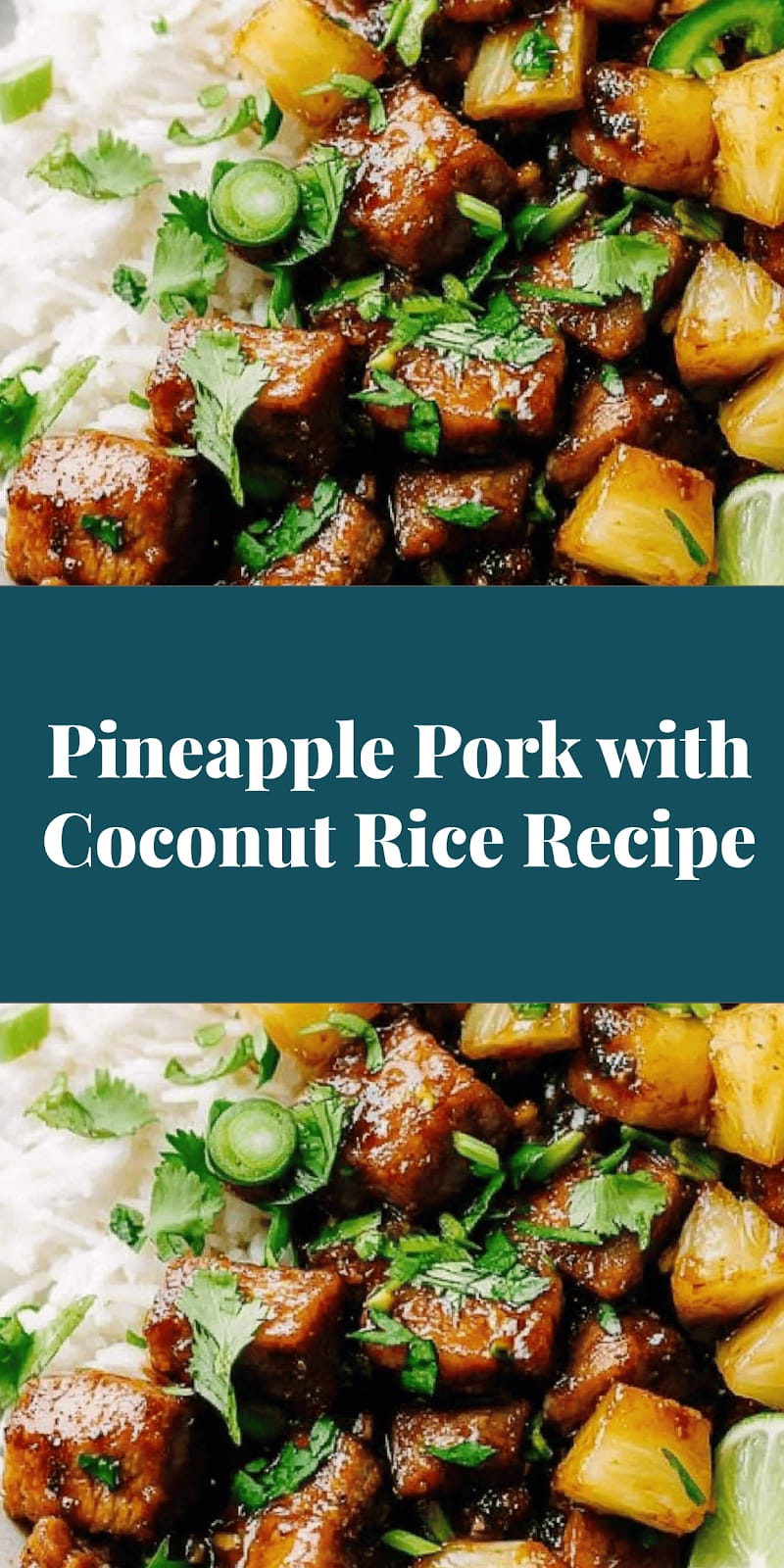 Pineapple Pork with Coconut Rice Recipe
