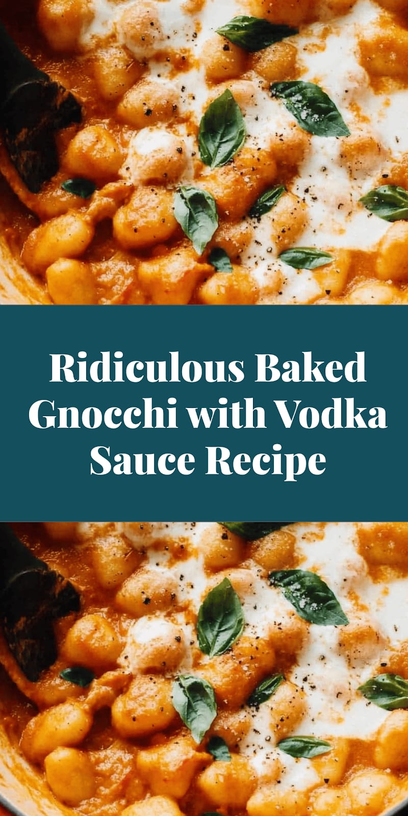 Ridiculous Baked Gnocchi with Vodka Sauce Recipe