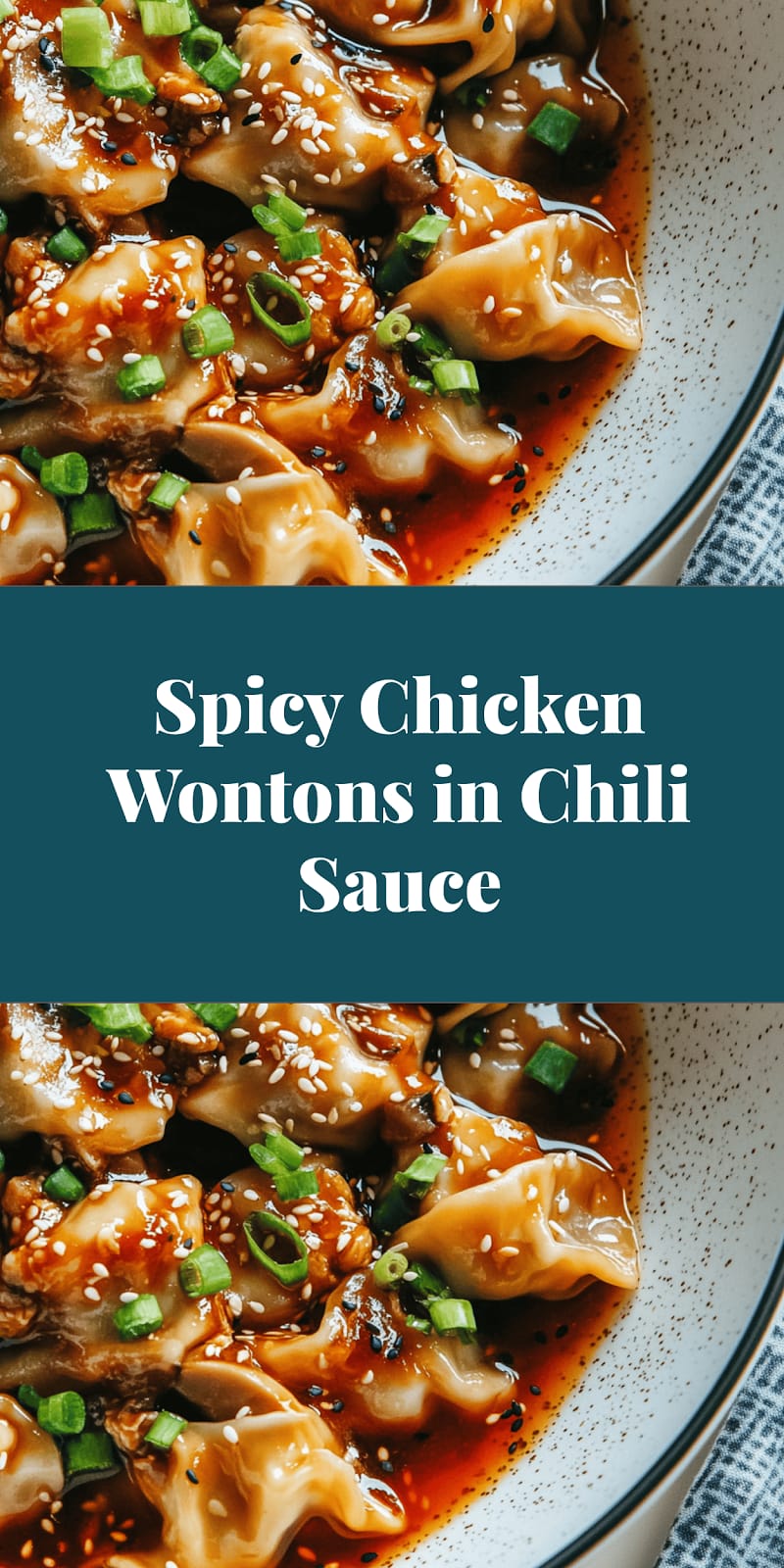 Spicy Chicken Wontons in Chili Sauce