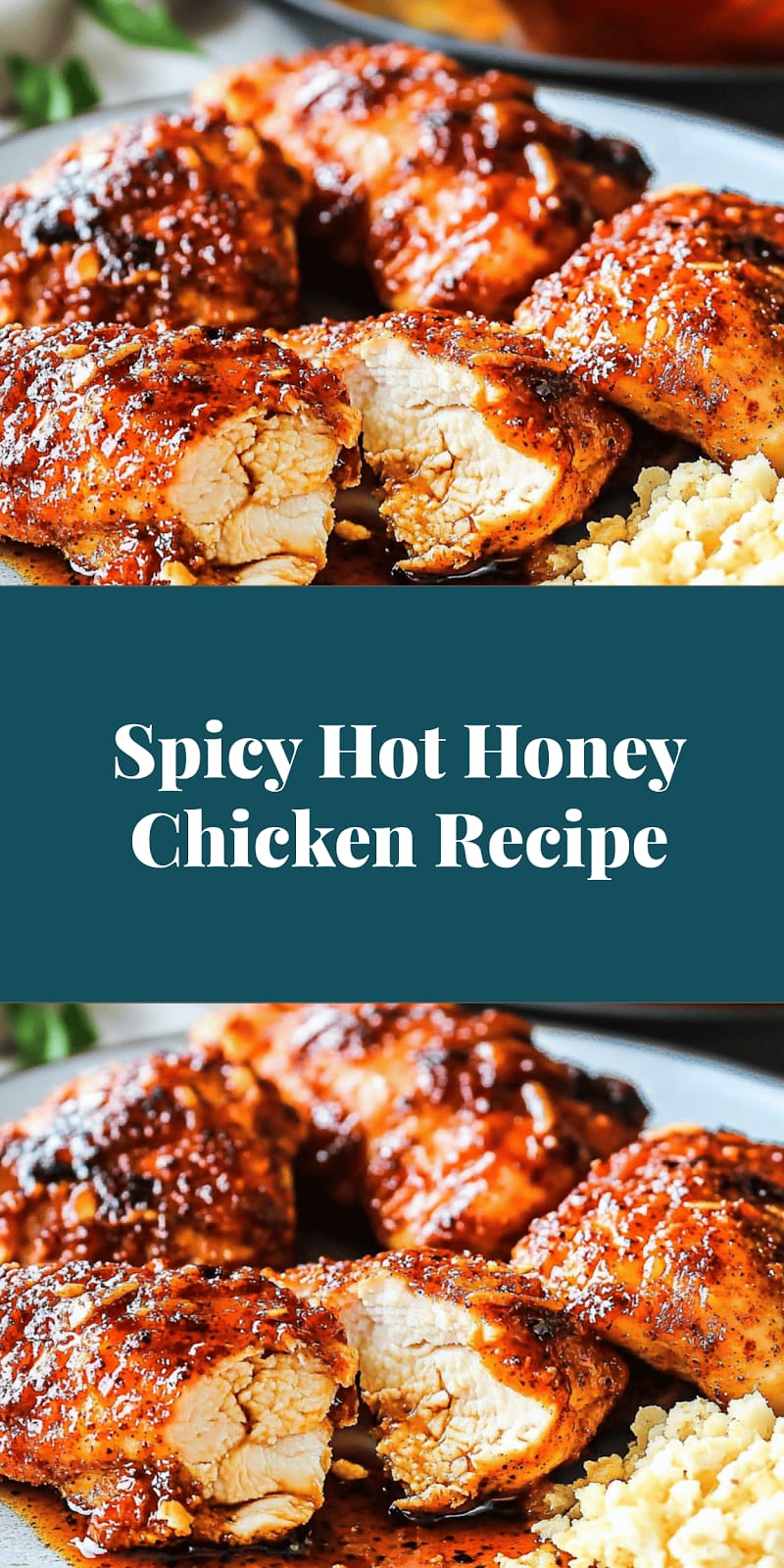 Spicy Hot Honey Chicken Recipe
