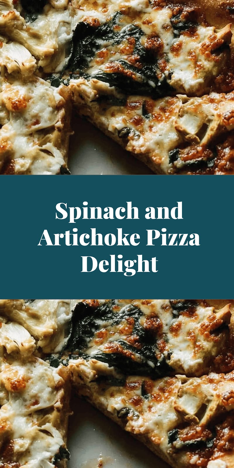 Spinach and Artichoke Pizza Delight