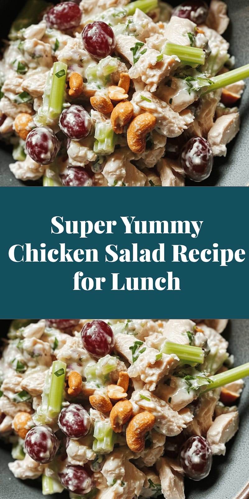 Super Yummy Chicken Salad Recipe for Lunch
