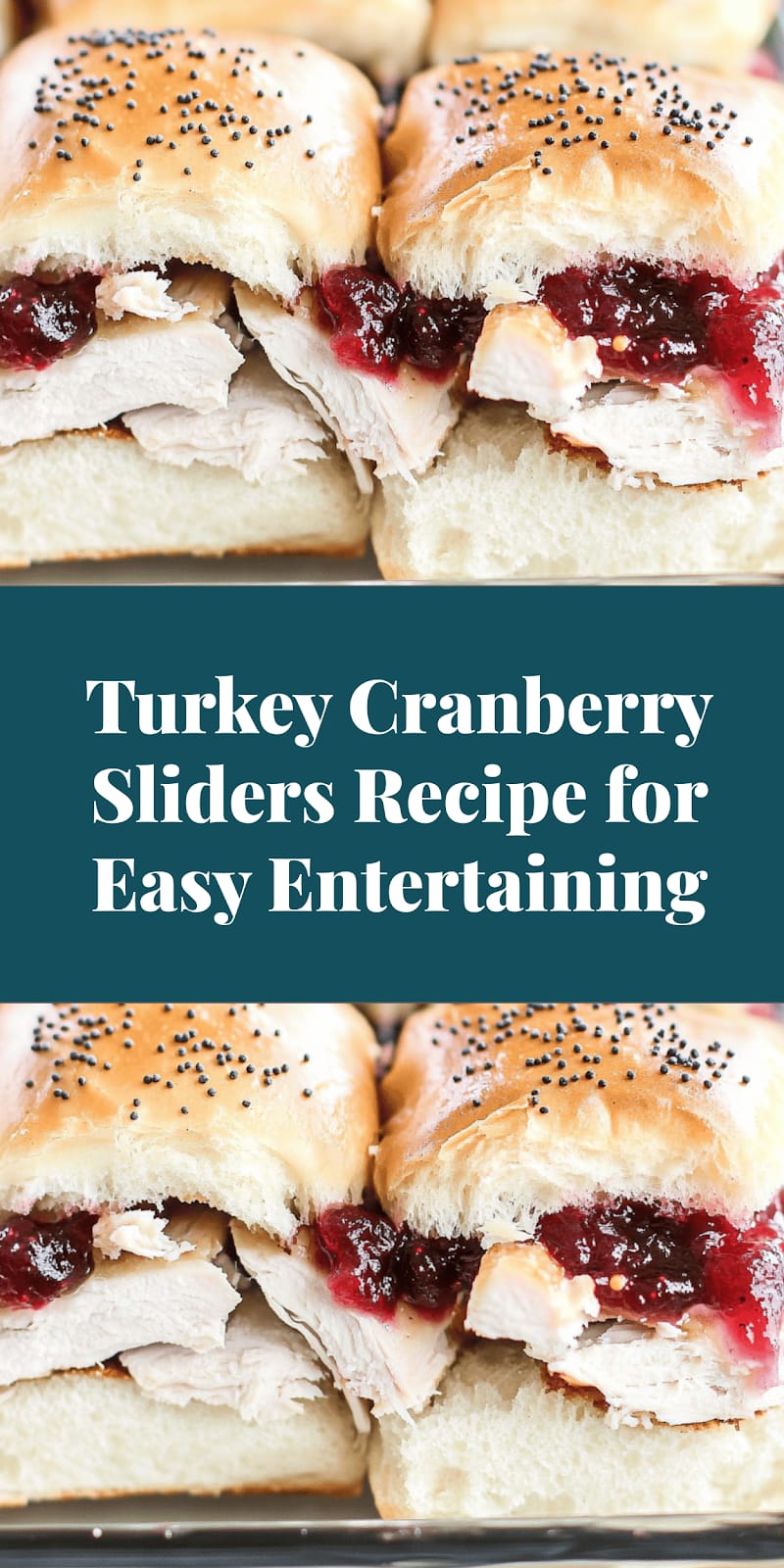 Turkey Cranberry Sliders Recipe for Easy Entertaining