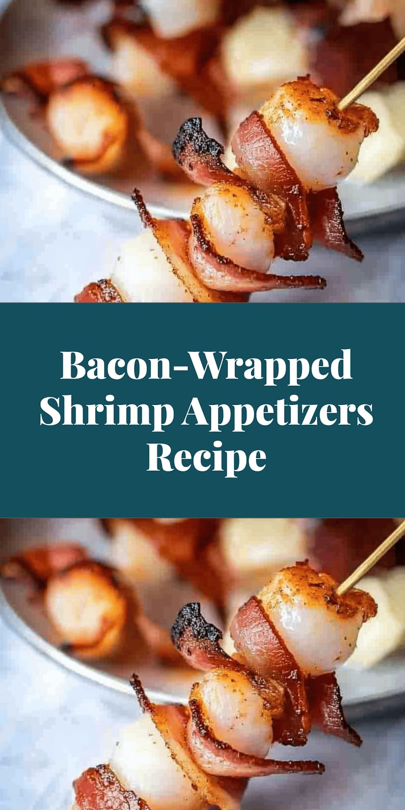 Bacon-Wrapped Shrimp Appetizers Recipe