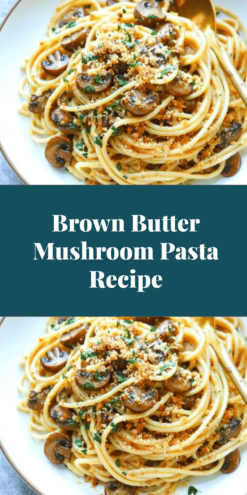 Brown Butter Mushroom Pasta Recipe