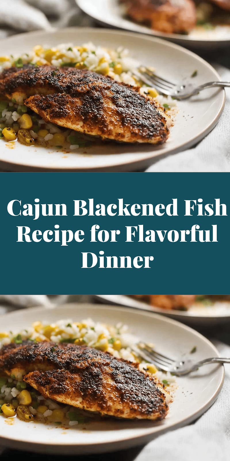 Cajun Blackened Fish Recipe for Flavorful Dinner
