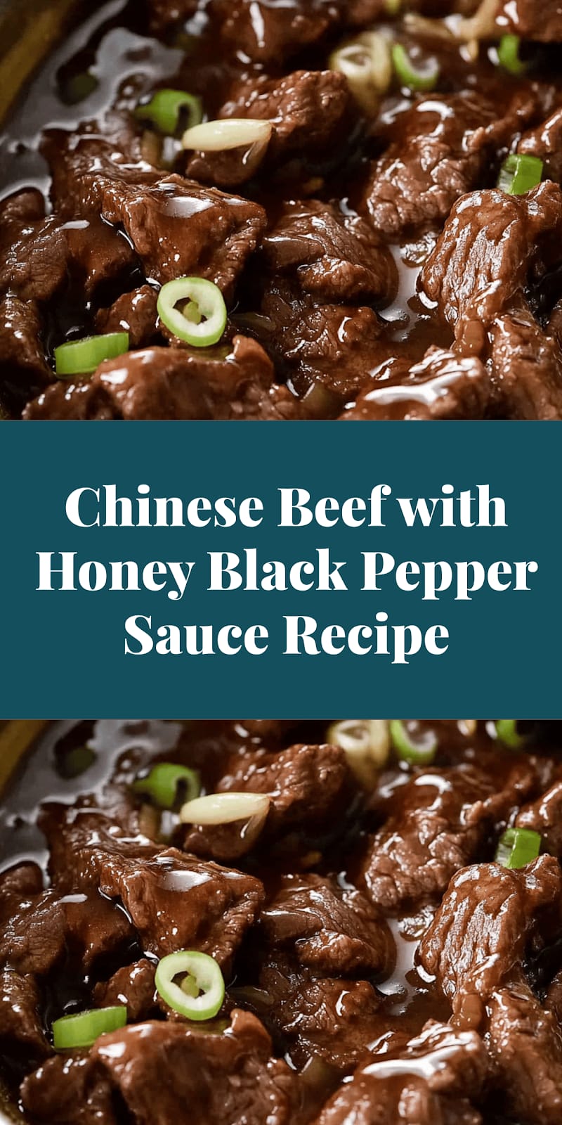 Chinese Beef with Honey Black Pepper Sauce Recipe