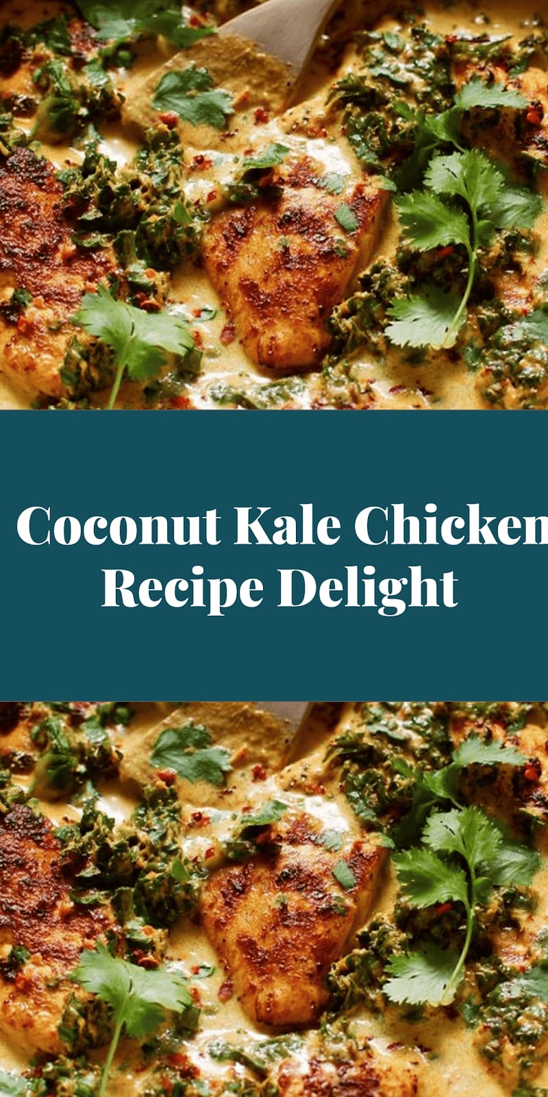 Coconut Kale Chicken Recipe Delight