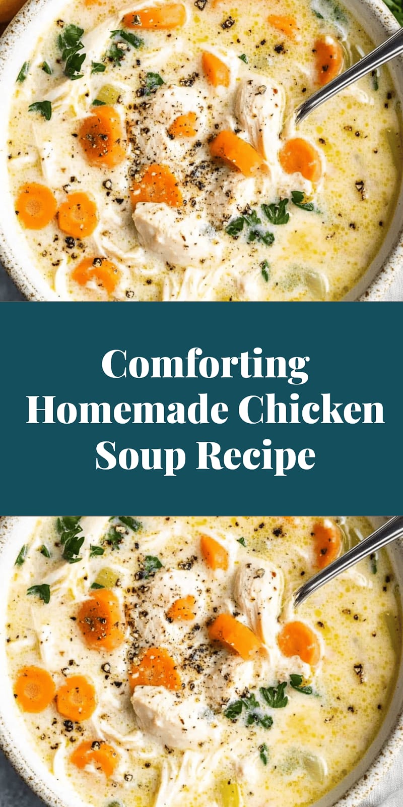 Comforting Homemade Chicken Soup Recipe