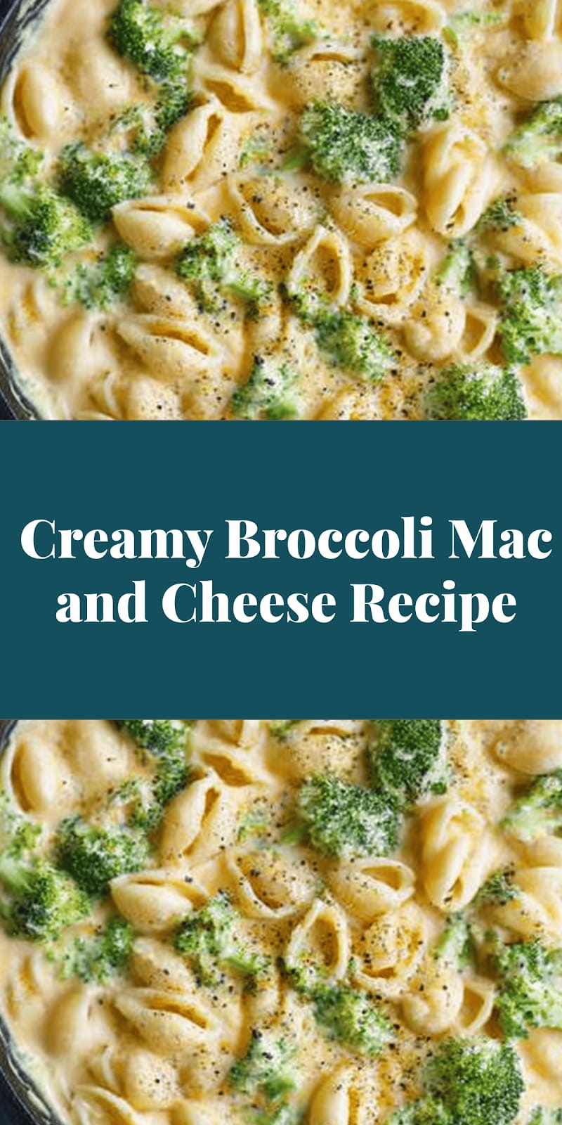Creamy Broccoli Mac and Cheese Recipe