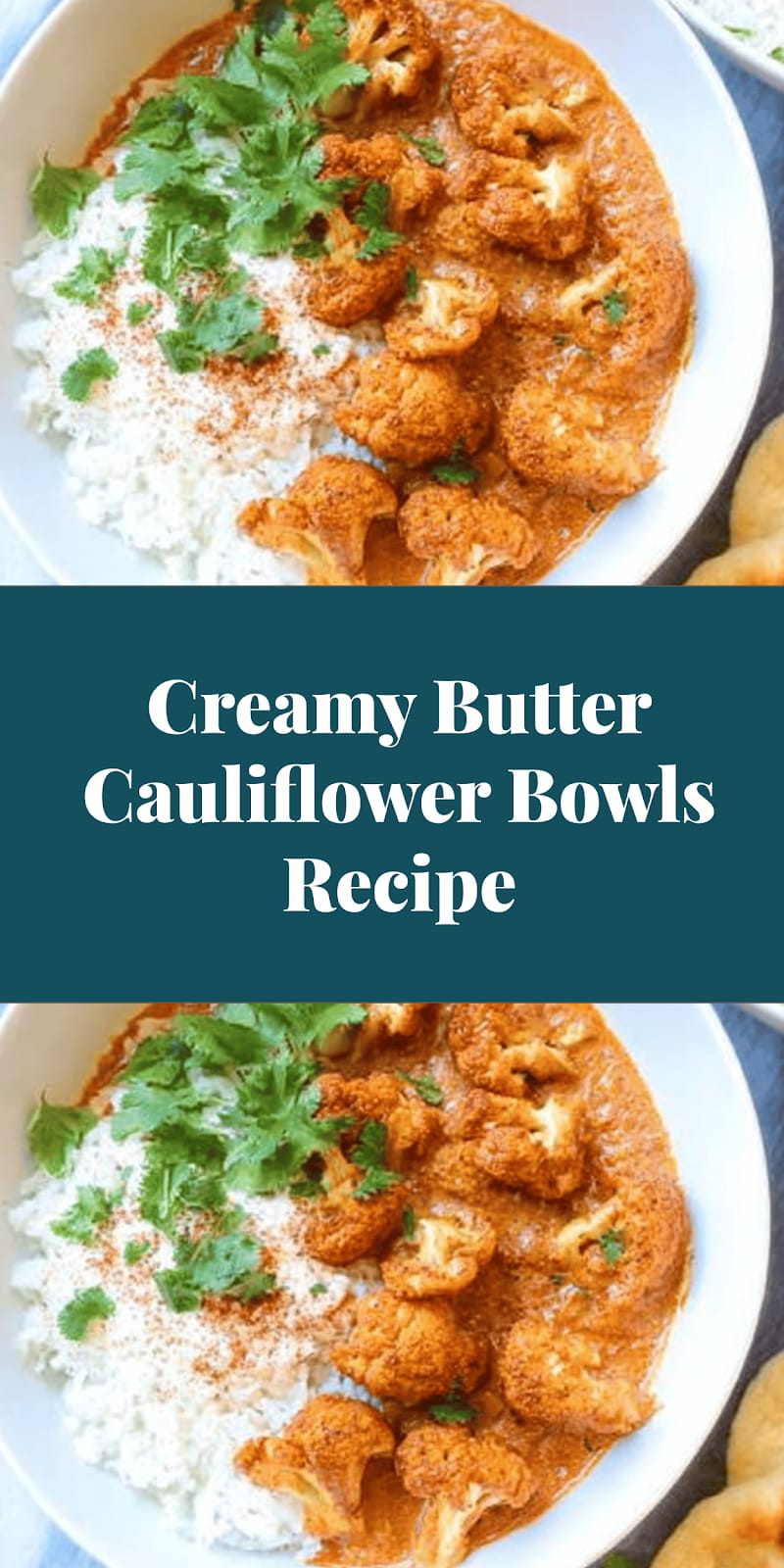 Creamy Butter Cauliflower Bowls Recipe