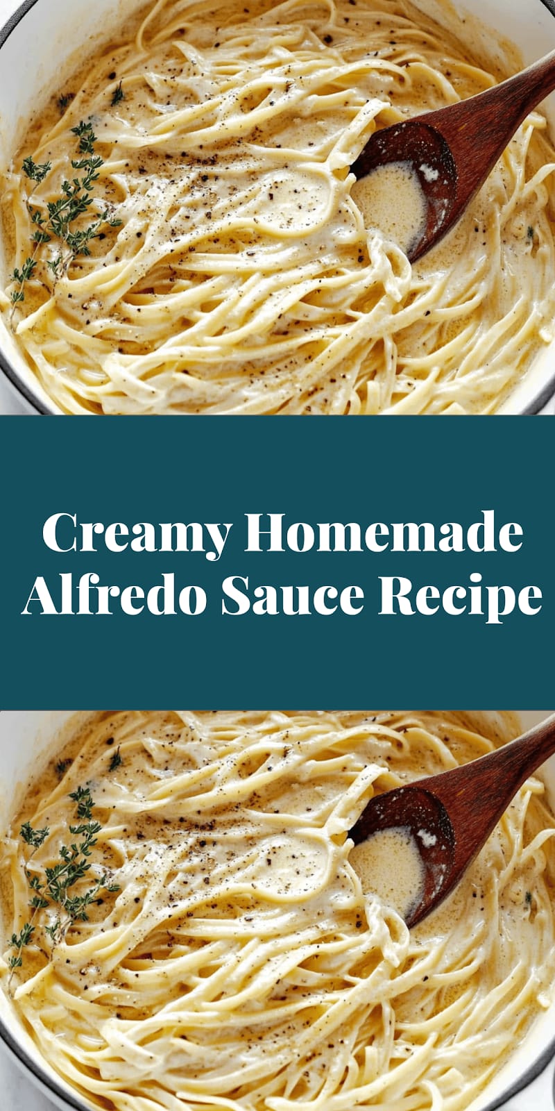 Creamy Homemade Alfredo Sauce Recipe