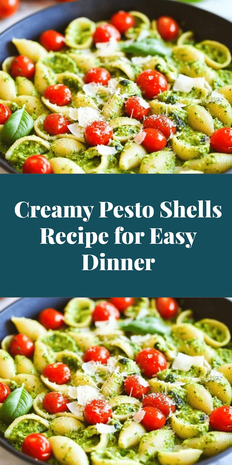 Creamy Pesto Shells Recipe for Easy Dinner