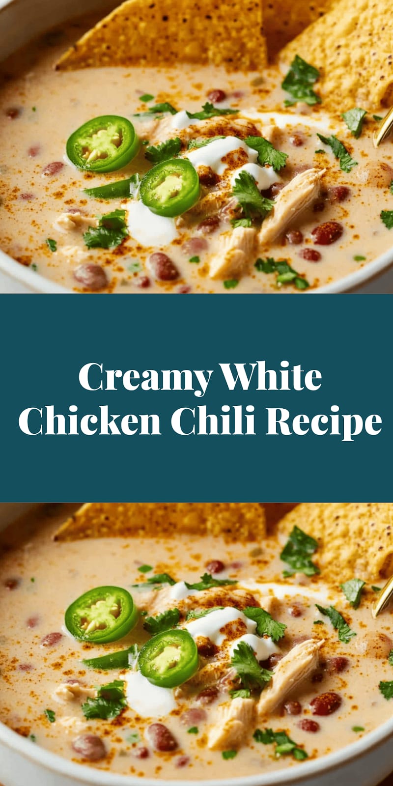 Creamy White Chicken Chili Recipe