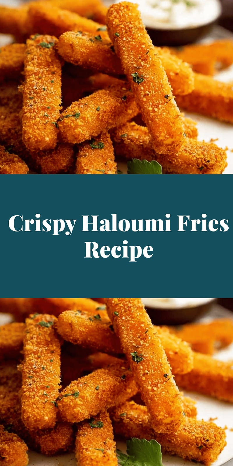 Crispy Haloumi Fries Recipe