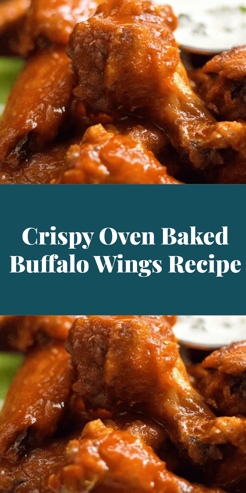 Crispy Oven Baked Buffalo Wings Recipe
